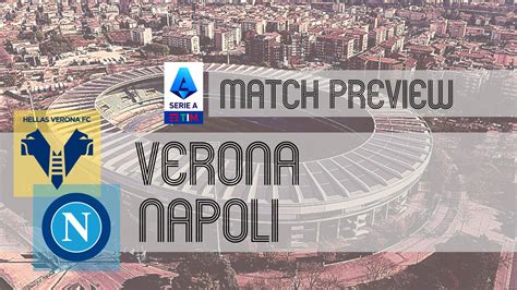 Preview: Hellas Verona vs. Napoli 